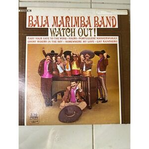 Baja‎ Marimba Band Watch Out! Vinyl LP A&M Records SP-4118 Stereo Vintage Album